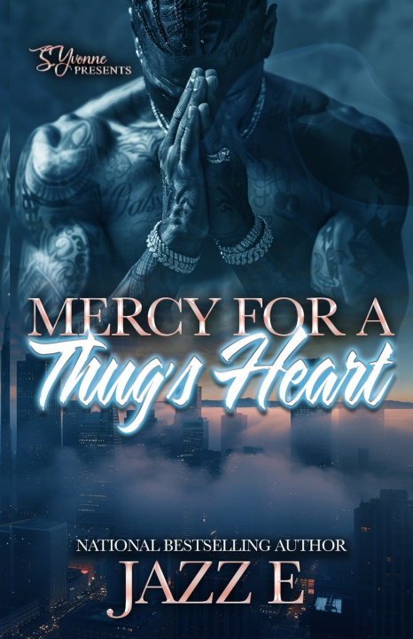Knjiga Mercy For A Thug's Heart Jazz E