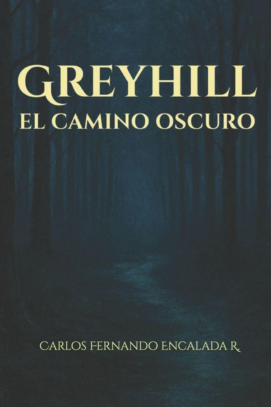 Book GREYHILL Carlos Fernando Encalada Rodriguez