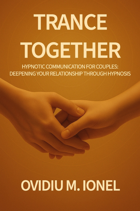 Kniha Trance Together Ovidiu M. Ionel