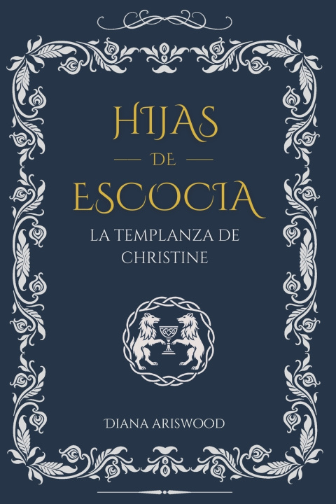 Knjiga Hijas de Escocia Diana Ariswood