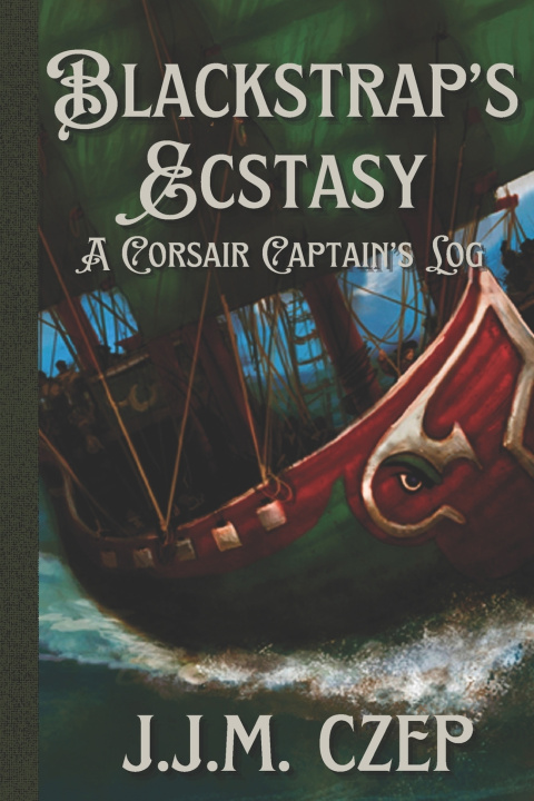 Kniha Blackstrap's Ecstasy J.J.M. Czep