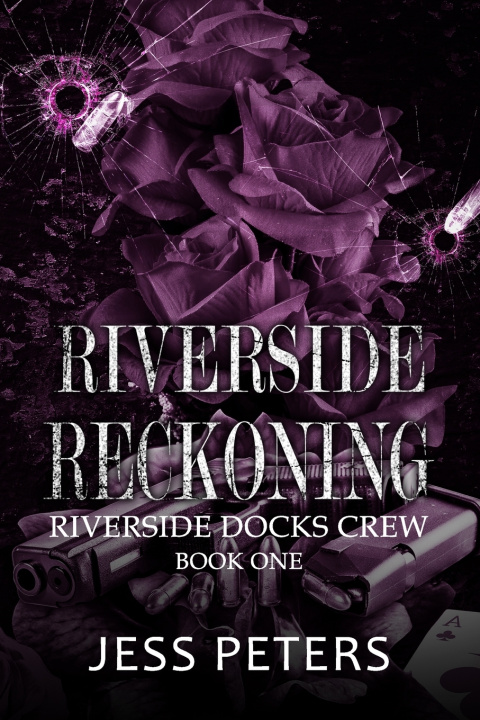 Kniha Riverside Reckoning Jess Peters