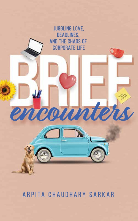 Kniha Brief Encounters Arpita Chaudhary Sarkar