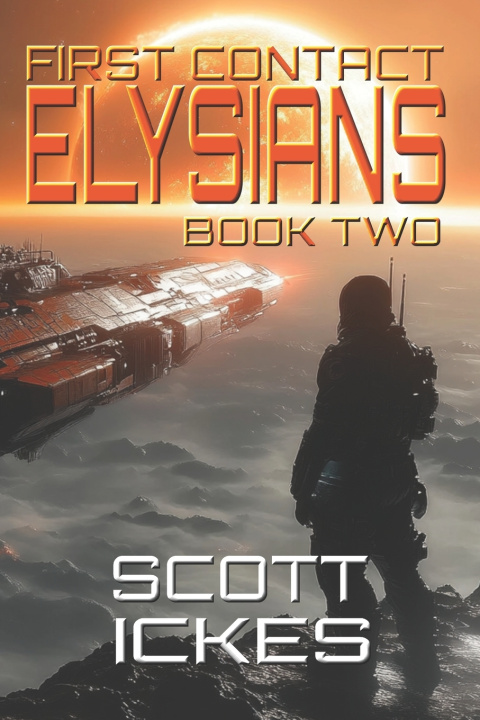 Book FIRST CONTACT SCOTT ICKES