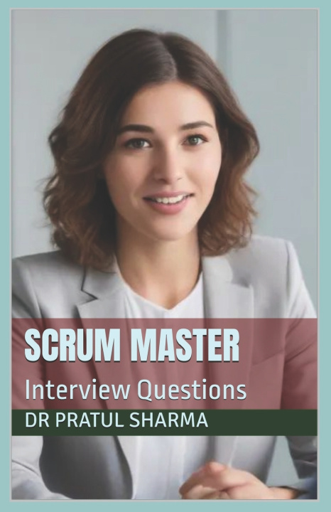 Könyv Scrum Master Dr Pratul Sharma