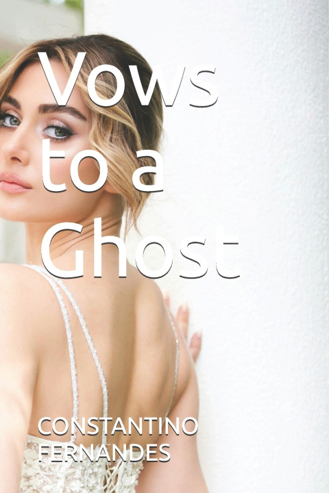 Kniha Vows to a Ghost CONSTANTINO FERNANDES