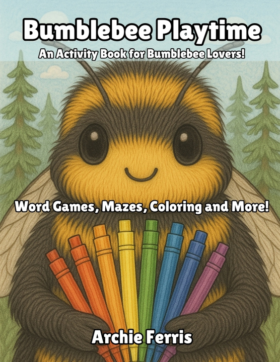 Kniha Bumblebee Playtime Archie Ferris