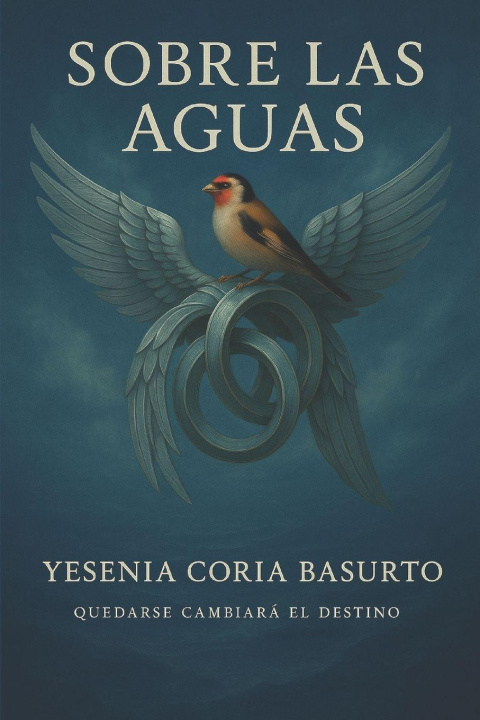 Könyv SOBRE LAS AGUAS YESENIA CORIA BASURTO