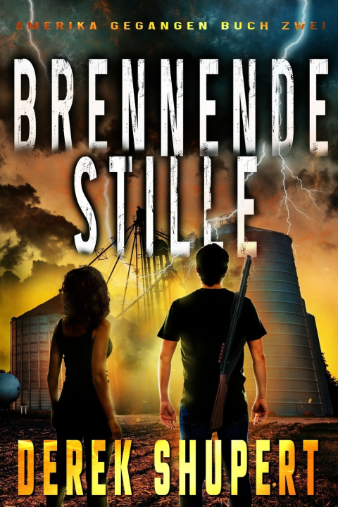 Knjiga Brennende Stille Derek Shupert