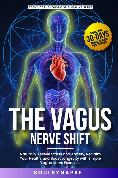 Kniha The Vagus Nerve Shift Soul Synapse