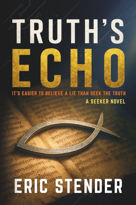 Kniha Truth's Echo Eric Stender