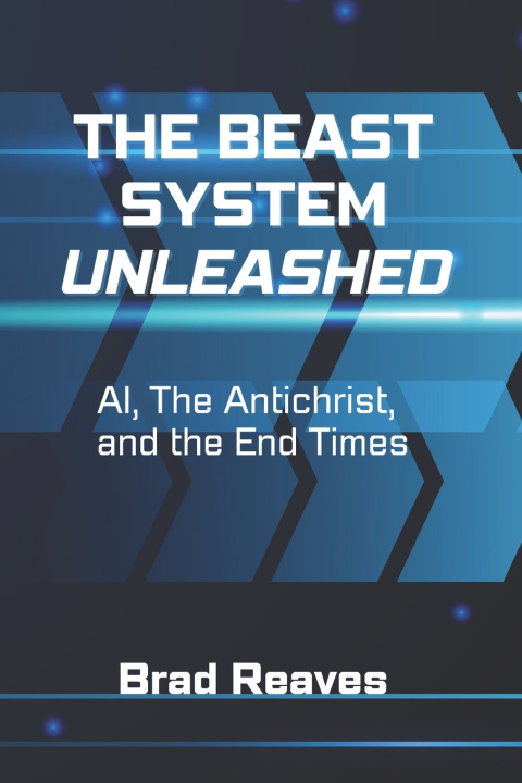 Book The Beast System Unleashed Bradford Reaves