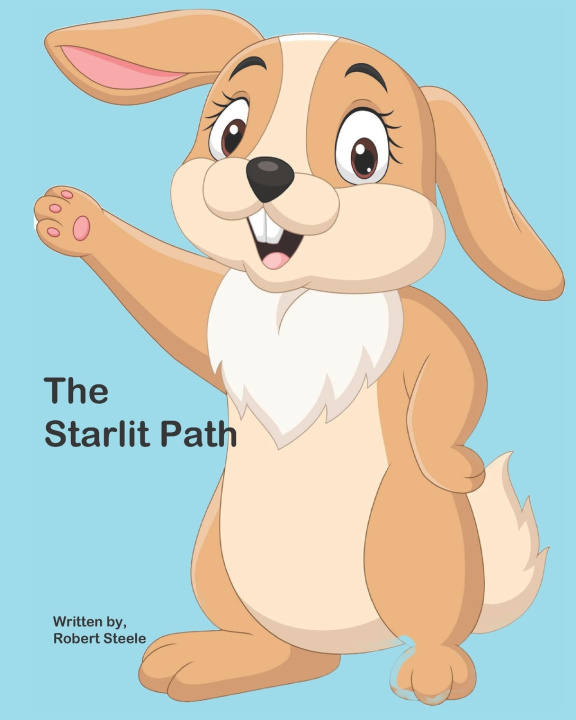 Knjiga The Starlit Path Robert Steele
