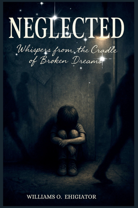 Book NEGLECTED WILLIAMS O. EHIGIATOR