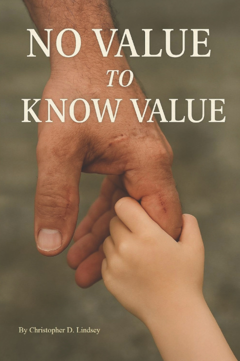 Kniha No Value to Know Value Christopher Drew Lindsey