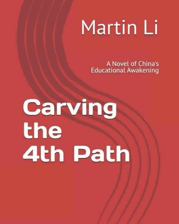 Book Carving the Fourth Path Martin Li