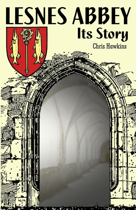 Book Lesnes Abbey Chris Hawkins