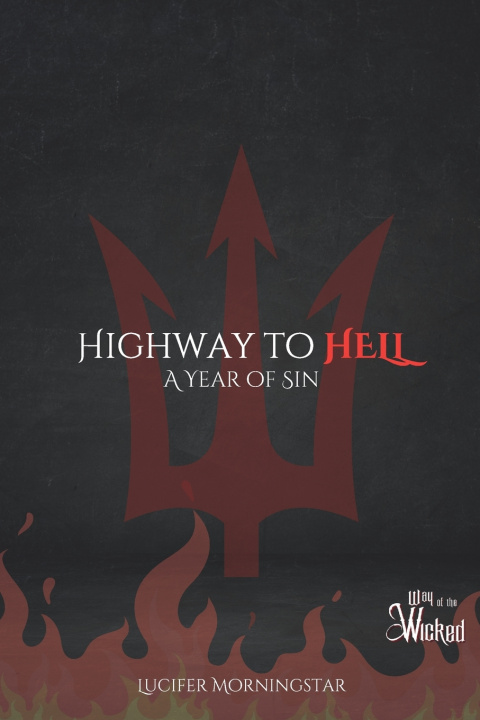 Kniha Highway to HELL Lucifer Morningstar