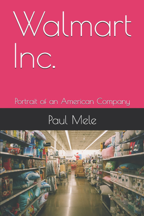 Knjiga Walmart Inc. Paul Mele