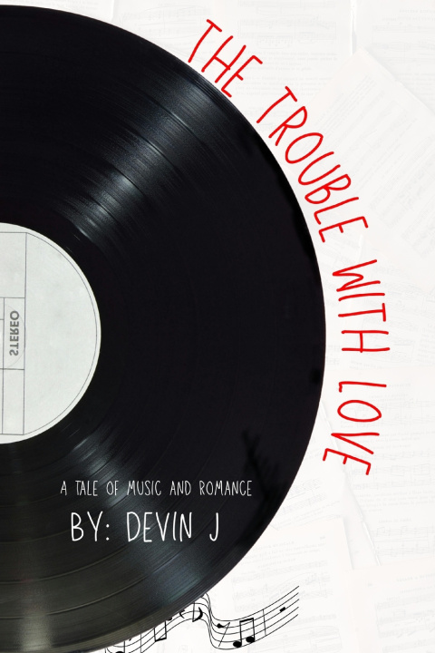 Knjiga The Trouble with Love Devin J