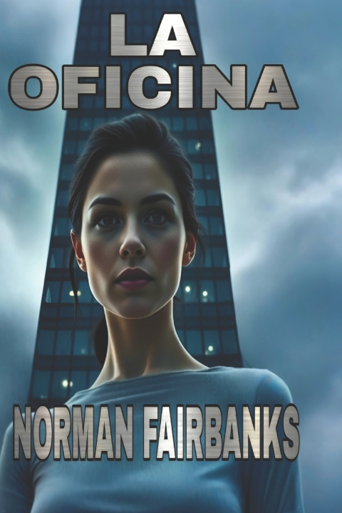 Knjiga La Oficina Norman Fairbanks