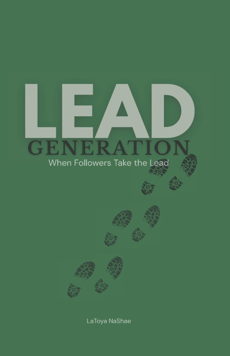 Könyv Lead Generation LaToya NaShae