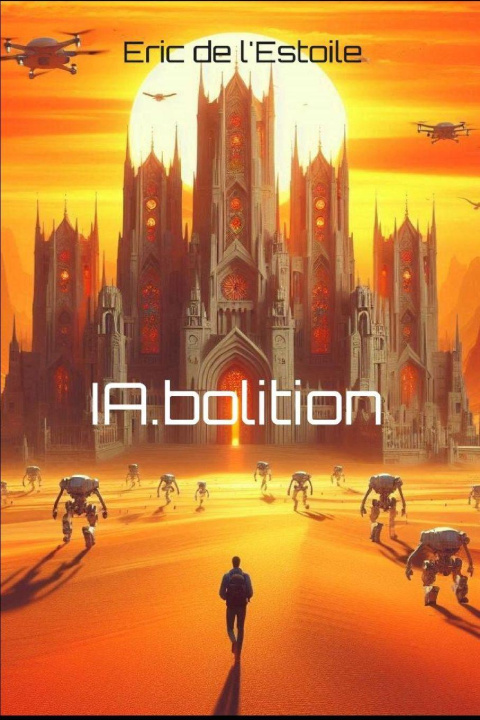 Buch IA.bolition ERIC DE L'ESTOILE