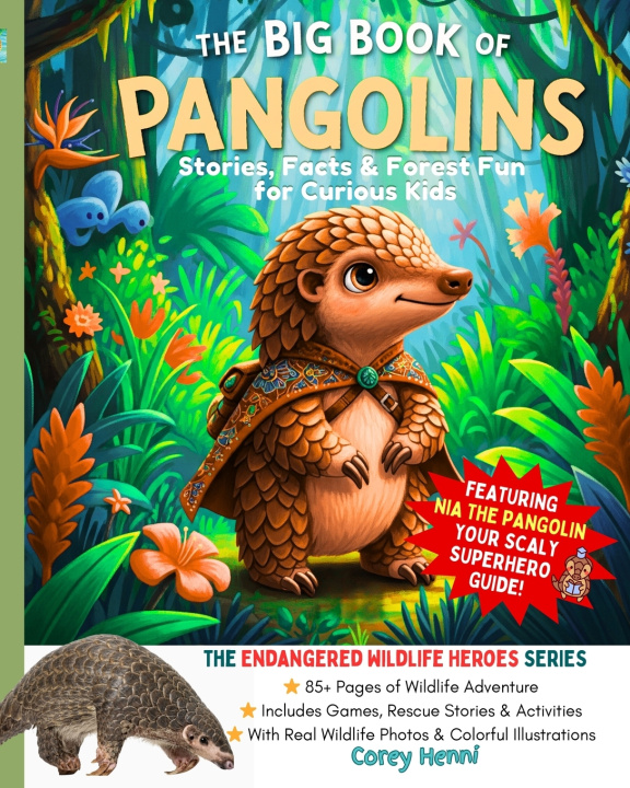 Kniha The Big Book of Pangolins Henni Willis
