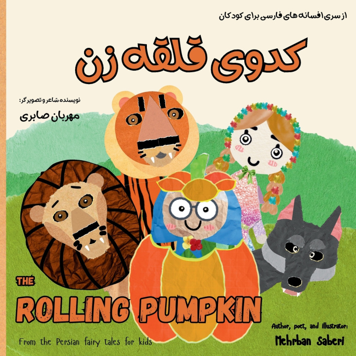 Kniha The Rolling Pumpkin Mehrban Saberi