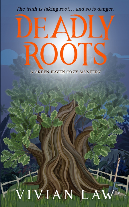 Knjiga Deadly Roots Vivian Law