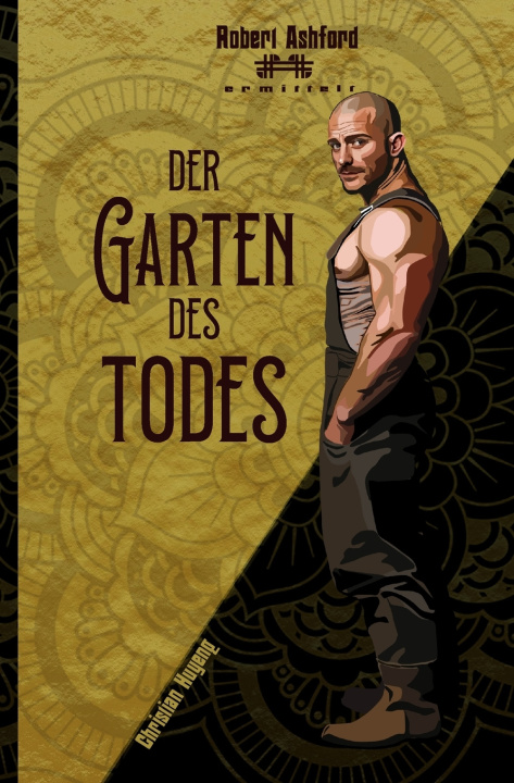 Kniha Der Garten des Todes Christian Huyeng