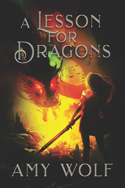 Boek A Lesson for Dragons AMY WOLF