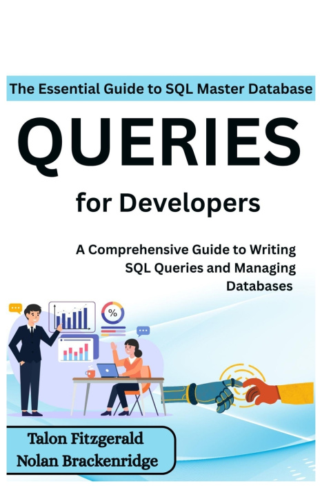 Kniha The Essential Guide to SQL Nolan Brackenridge
