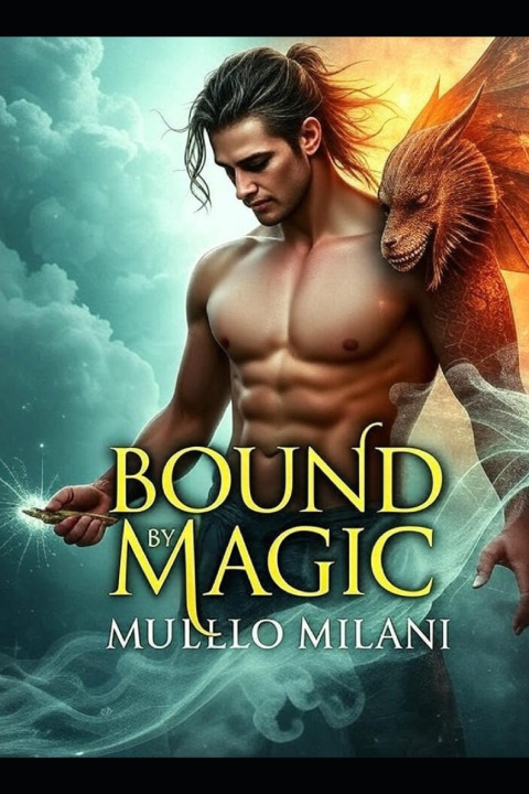 Book Bound By Magic Mullo Milani