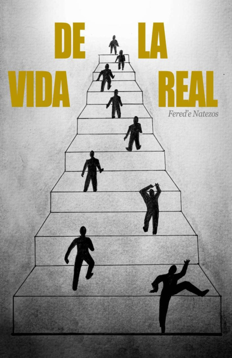Kniha DE LA VIDA REAL Fered'e Natezos