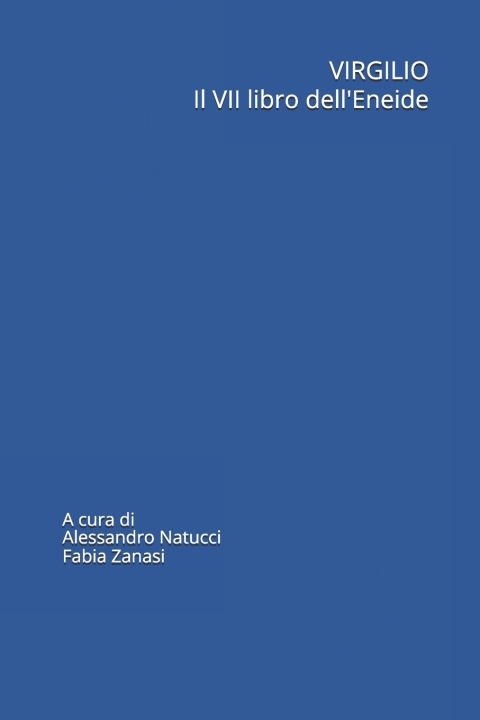 Kniha Il VII libro dell'Eneide Alessandro Natucci