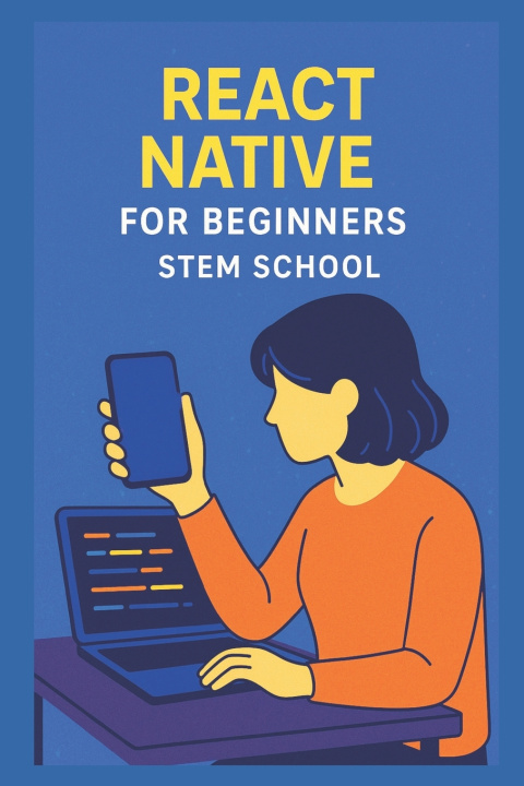 Könyv React Native for Beginners STEM SCHOOL