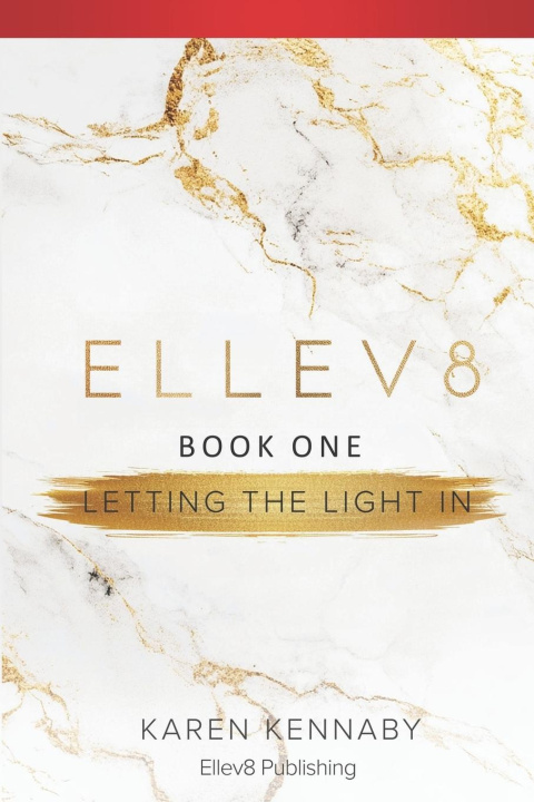 Kniha Ellev8 Book One Karen Kennaby
