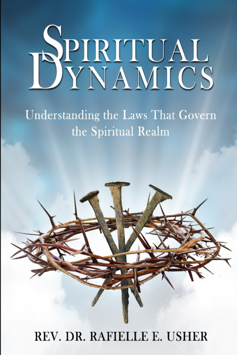 Könyv Spiritual Dynamics Rafielle E. Usher