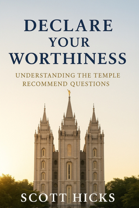 Knjiga Declare Your Worthiness Scott Hicks