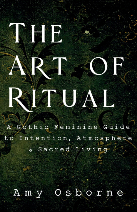 Knjiga The Art of Ritual Amy Osborne