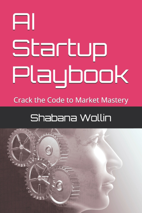 Buch AI Startup Playbook Shabana Wollin