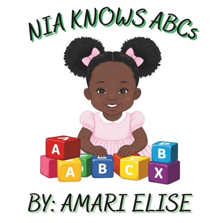 Könyv Nia Knows ABCs Amari Elise