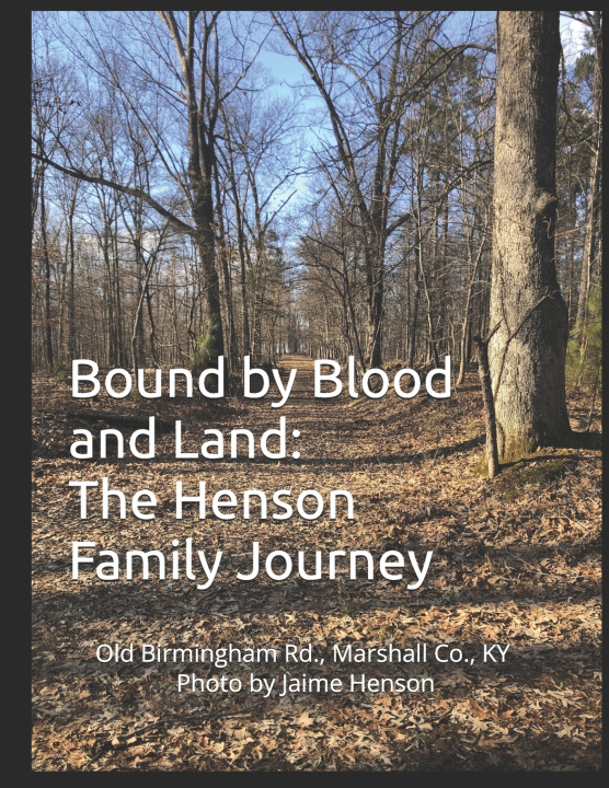 Book Bound by Blood and Land Chad Steven Henson