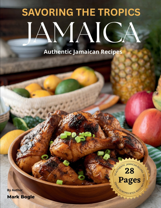 Kniha Savoring The Tropics Mark Anthony Bogle Sr