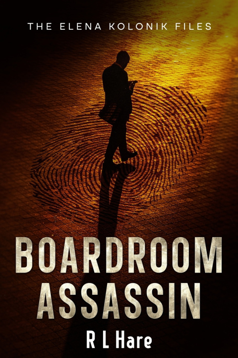 Knjiga Boardroom Assassin R L Hare