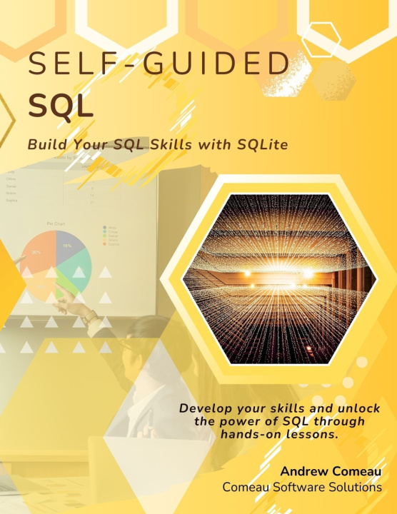 Könyv Self-Guided SQL Andrew Comeau