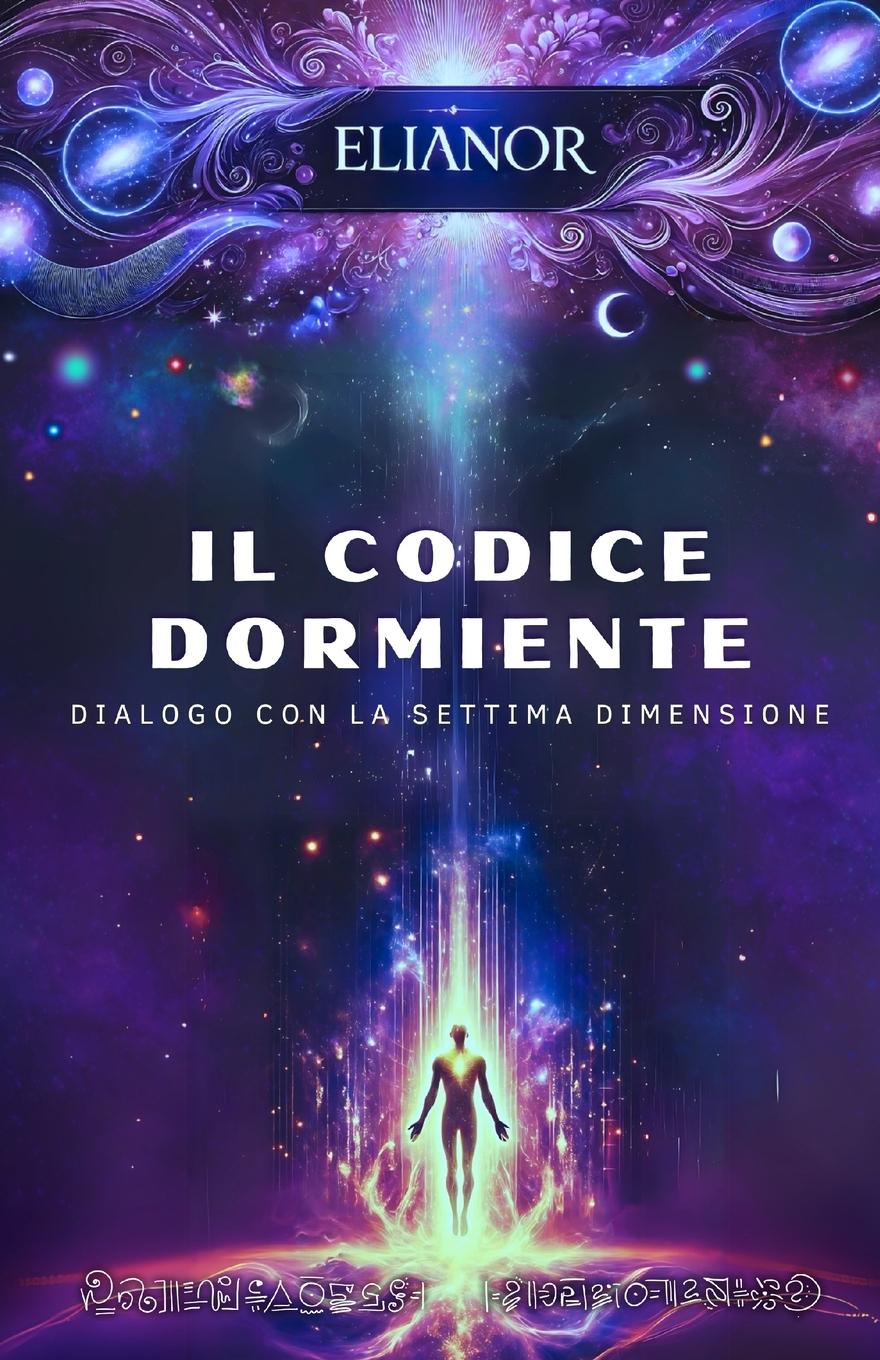 Kniha Il Codice Dormiente Elianor Etherya