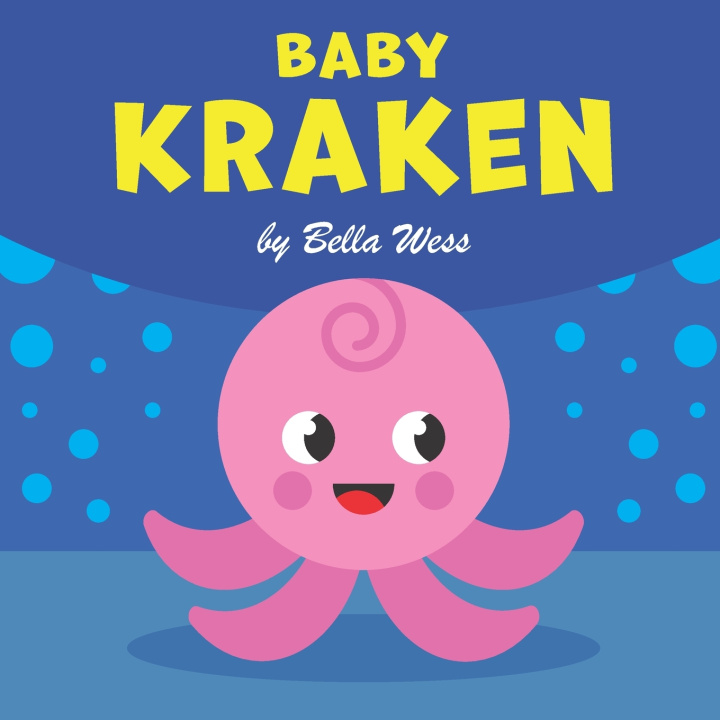 Knjiga Baby Kraken Bella Wess