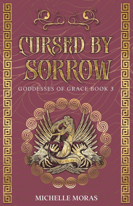 Knjiga Cursed by Sorrow Michelle Moras